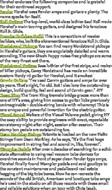 Hershel endorses the following companies